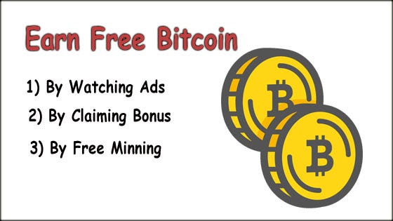 Earn Free Bitcoin Without Invest!   ment Earn Free Bitcoin Medium - 