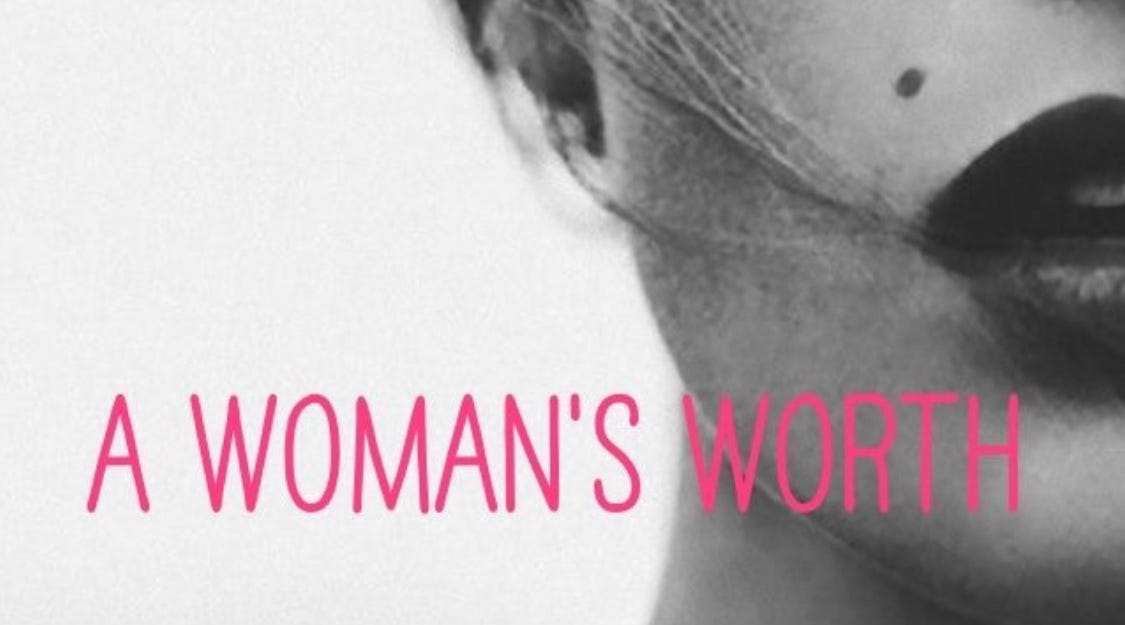 A Woman's Worth. - Mel Novak - Medium
