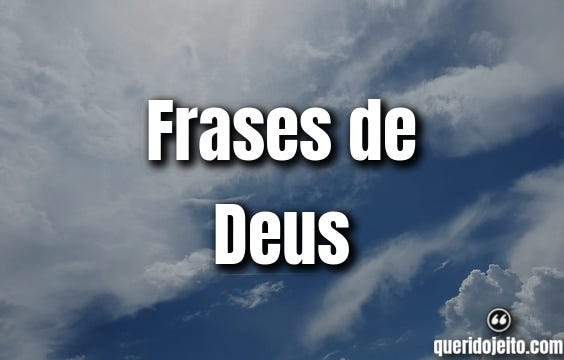 100 Frases De Deus Querido Jeito Medium