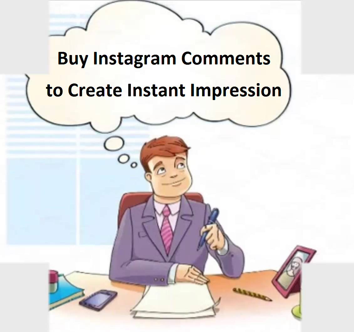 Effective Approaches to Increase Instagram Comments by James Smith Medium
