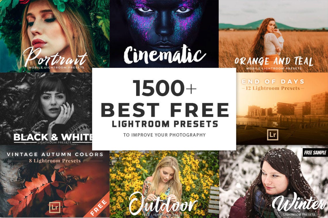 1500+ Best Free Lightroom Presets to Improve Your Photography | by  Inspiring Usama | Medium