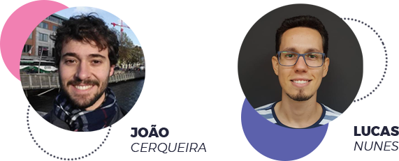 João Cerqueira e Lucas Nunes