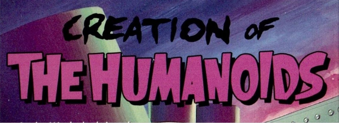 creation of the humanoids 1962