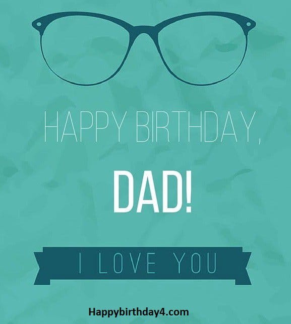 happy birthday dad post
