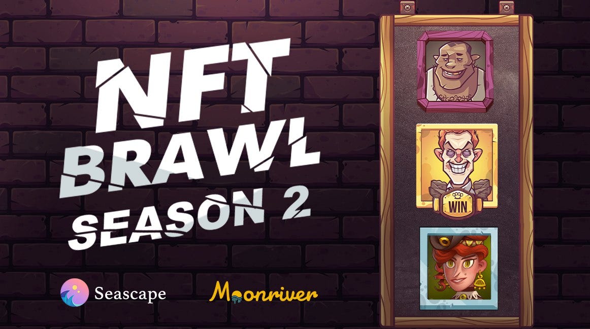 SECOND SEASON OF NFT BRAWL ON MOONRIVER IS LIVE by Timora Inyang Medium