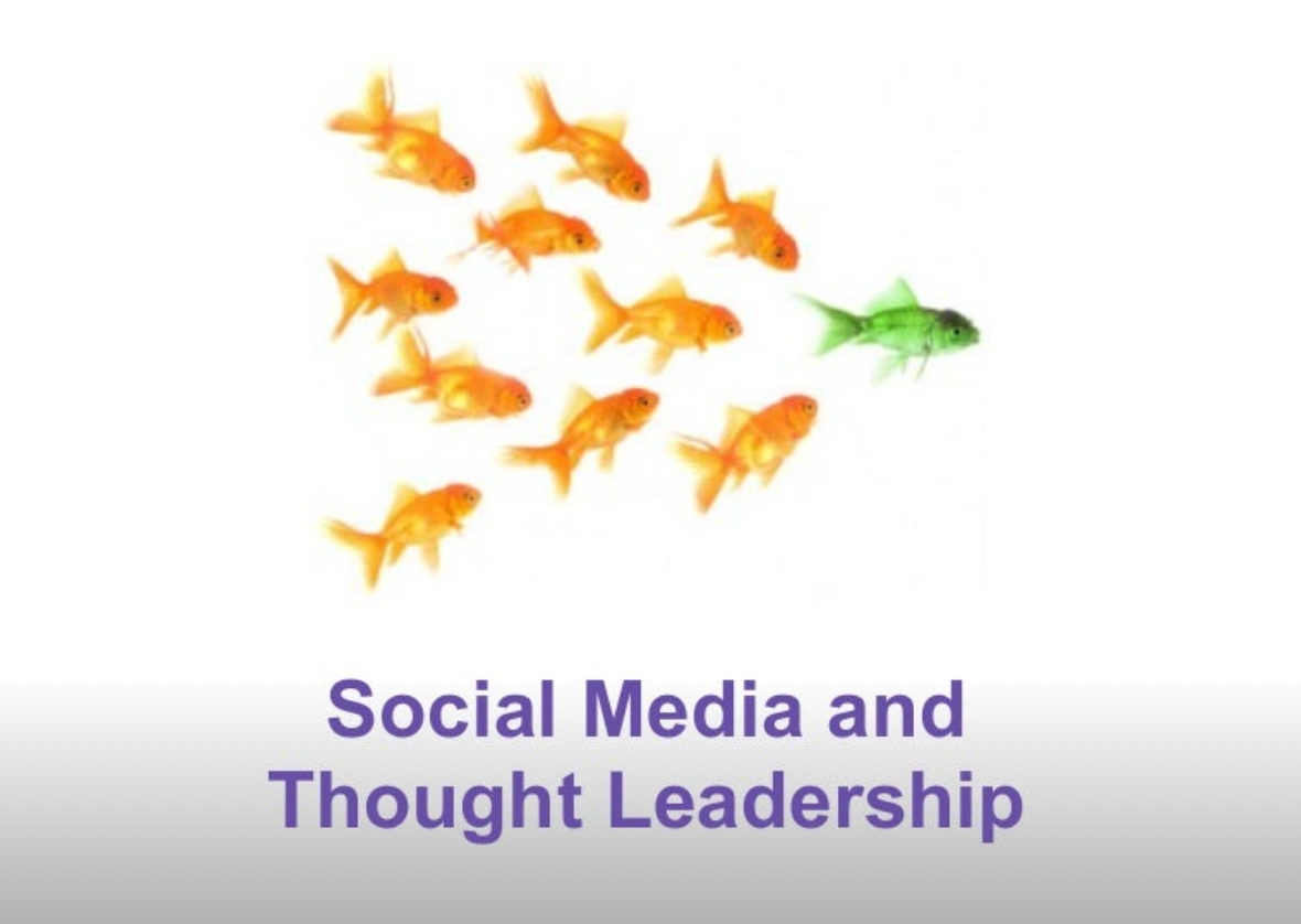 16 Ideas Defining Social Media “Thought Leadership” by John