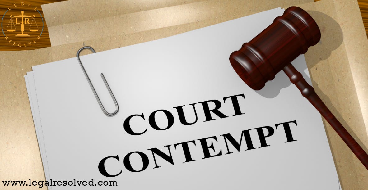 Contempt of Court. Contempt of court is any action that is… | by ...