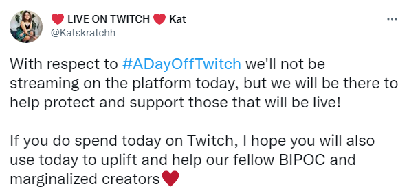 A twitter post by @Katskratchh acknowledging #ADayOffTwitch
