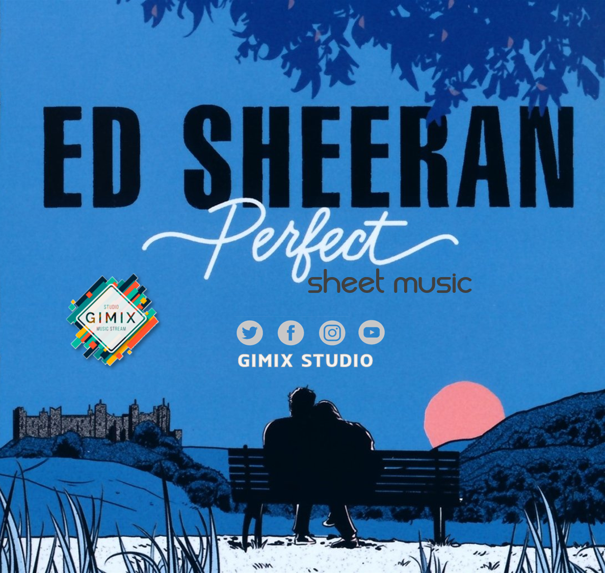Sheet Music : Ed Sheeran — Perfect (โน๊ตเปียโน) | by GIM ...