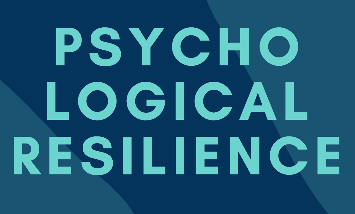 Psychological Resilience. The single biggest advantage in… | by ...