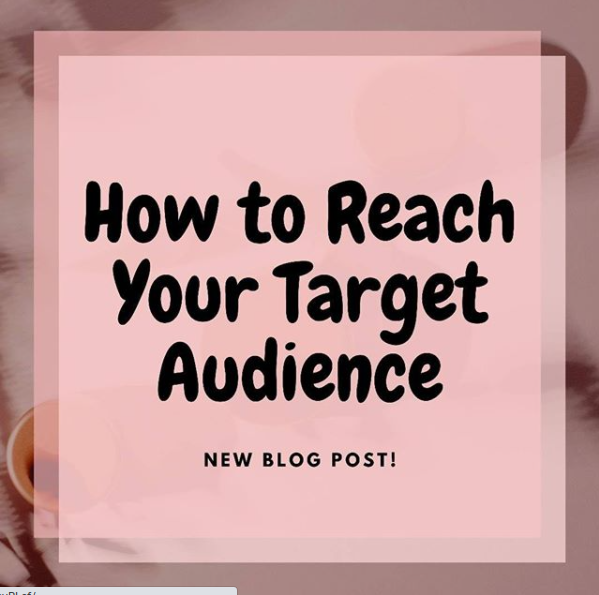 How to Reach Your Target Audience on Instagram. New blog post!