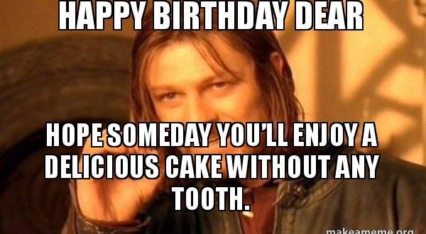 Funny Birthdays Memes For Guys.