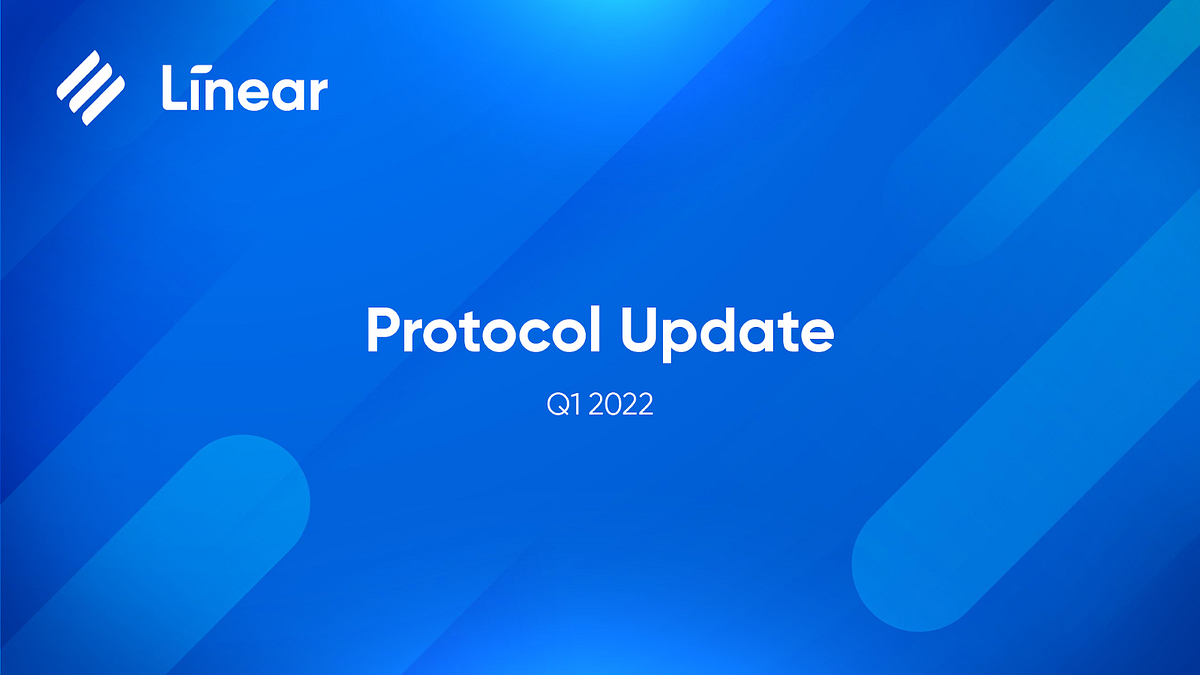 Linear Finance Q1 2022 Protocol Update