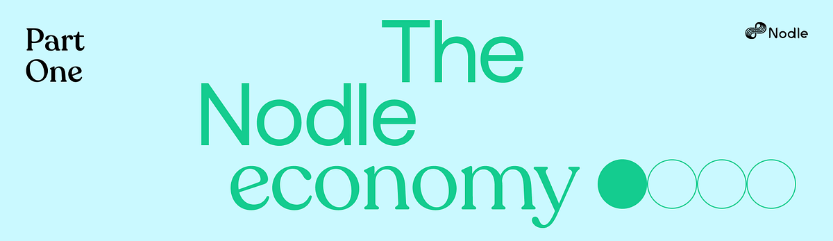 Nodle Network Updated Tokenomics v1.1 Release Date July 28th 2022 — Part 1 of 4