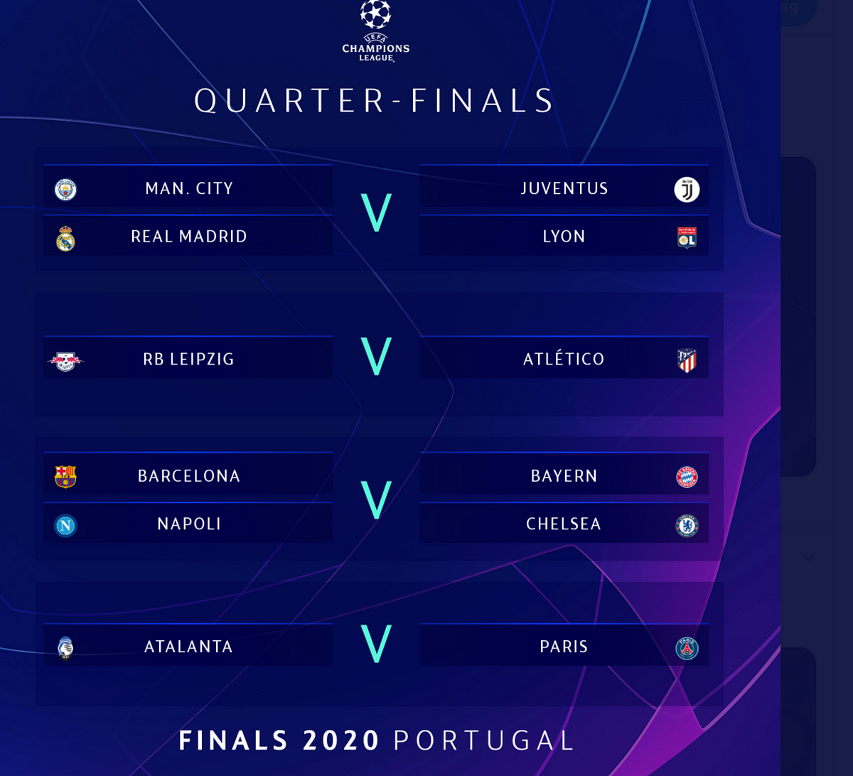 Champions and Europa League: here are the Final-Eight! | by Steve | Jul, 2020 | Medium