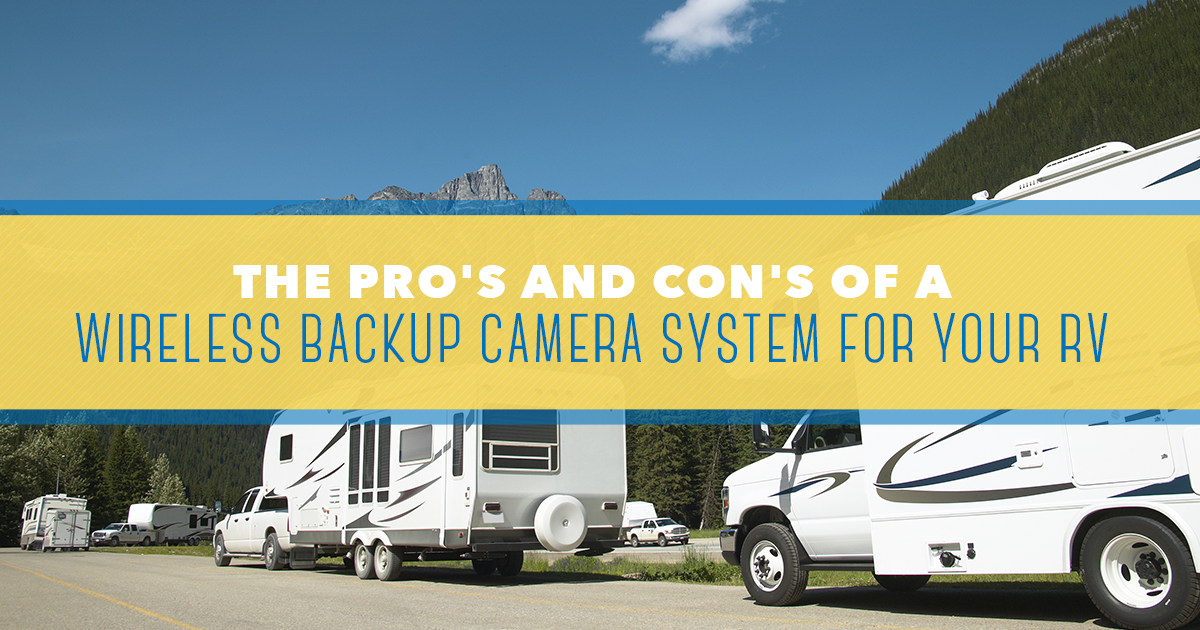 Pros and Cons of a Wireless RV Backup Camera System by Camera Source