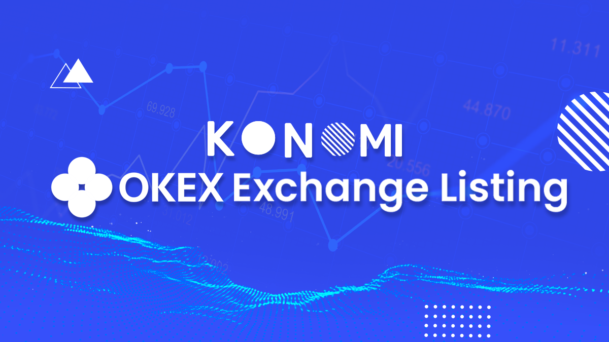 Konomi All Set for OKEx Exchange Listing
