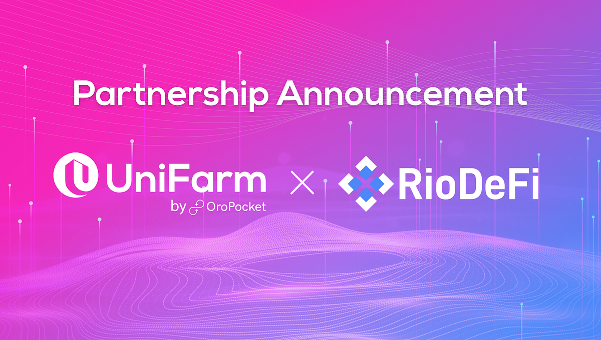 RioDefi joins UniFarm’s Cohort 6 Multi Tokens Farming Pool