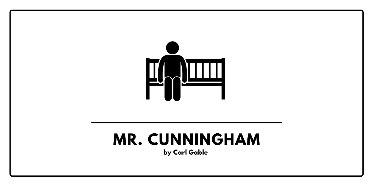 Mr. Cunningham. by Carl Gable by The Arcanist The Arcanist Feb