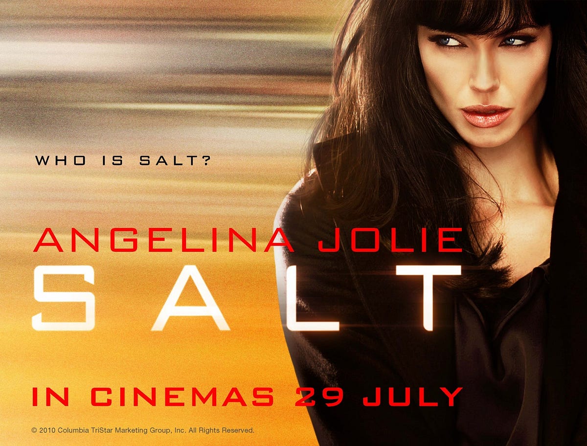 Movie Review: Salt (2010). It'd be wrong to say this movie starts… | by  Patrick J Mullen | As Vast as Space and as Timeless as Infinity | Medium