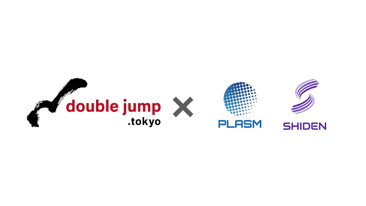 Plasm Network/ Shiden Network Announces Partnership with doublejump.tokyo,