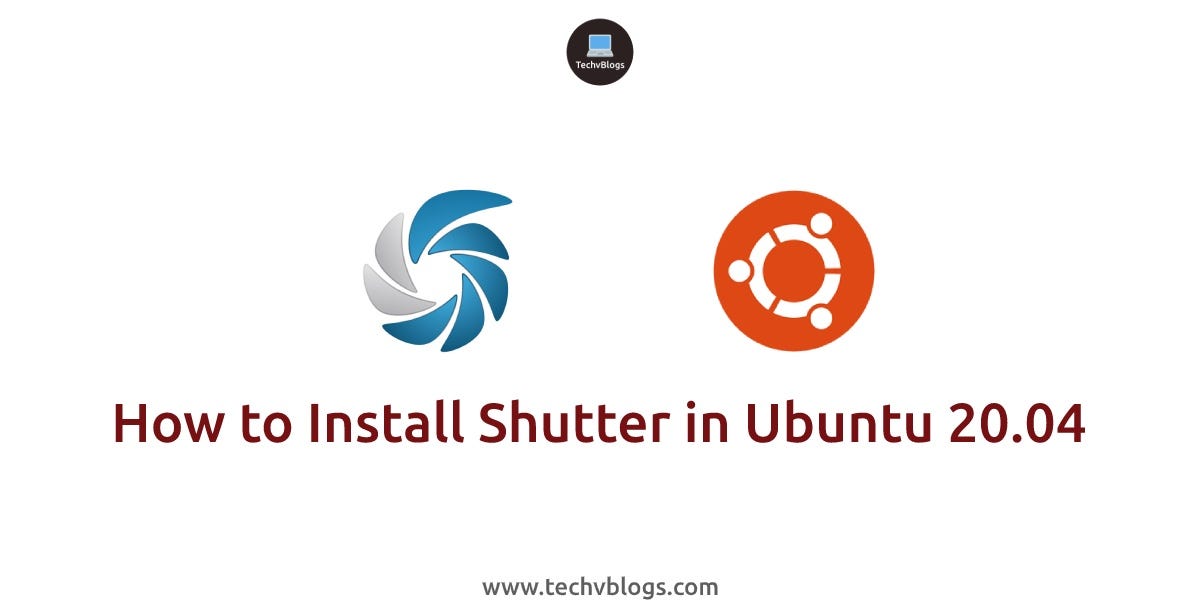 How to Install Shutter Screenshot Tool on Ubuntu 20.04 by Smit