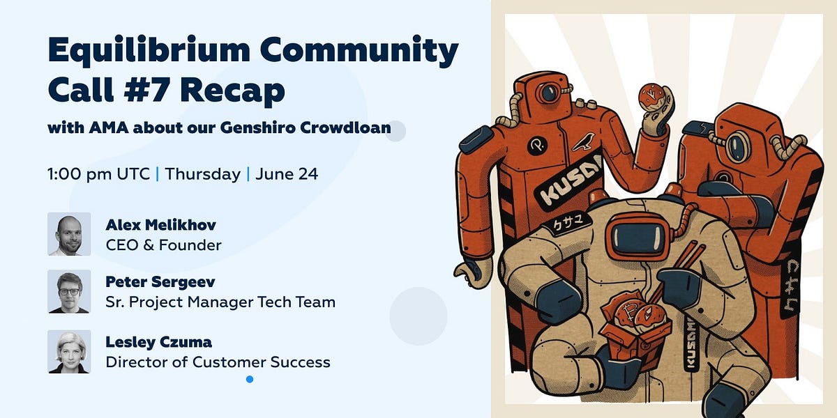 Here’s What Happened During Our Seventh Community Call