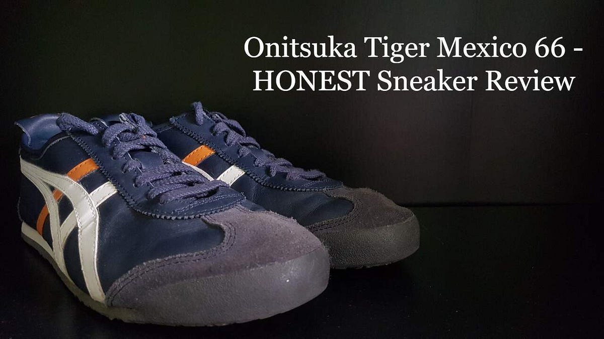 Onitsuka Tiger Mexico 66 — HONEST Sneaker Review | Honest Soles | by Nigel  Ng | Medium