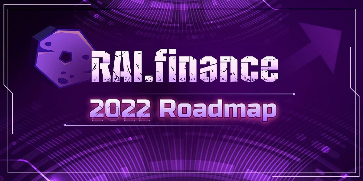 RAI Finance 2022 Roadmap