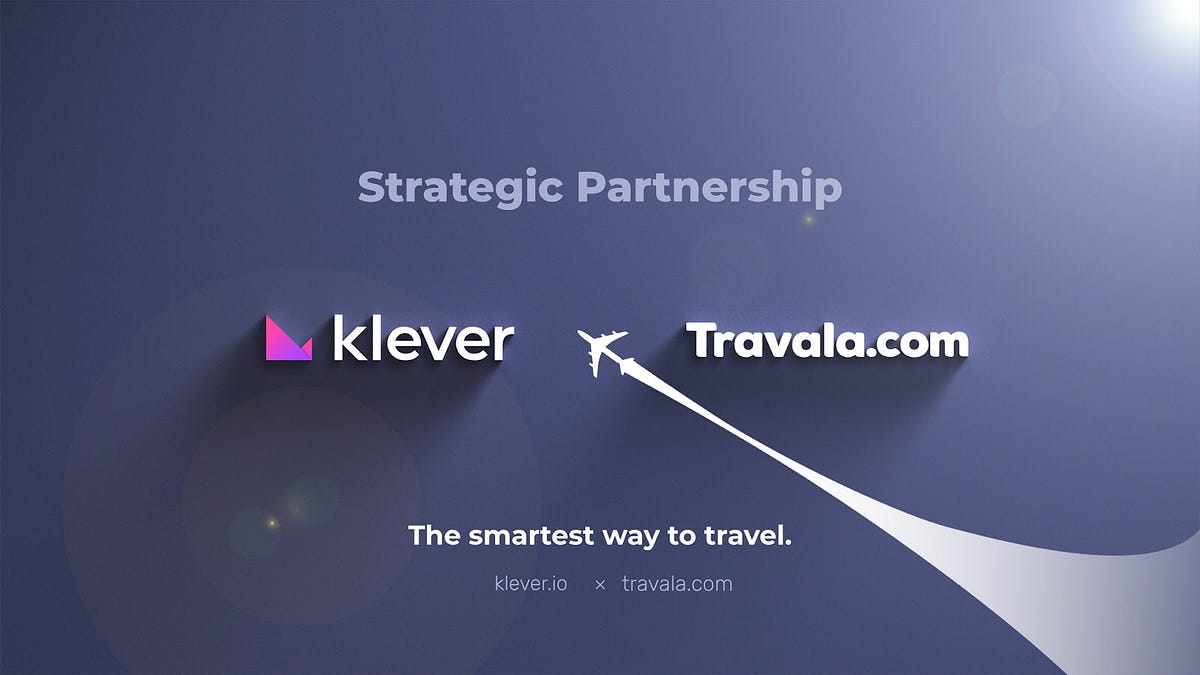 kleverio-amp-travalacom-announce-strategic-partnership-to-add-klv-as-payment-option-on-travala-integrate-travala-into-klever-app-by-klever-sep-2020-medium