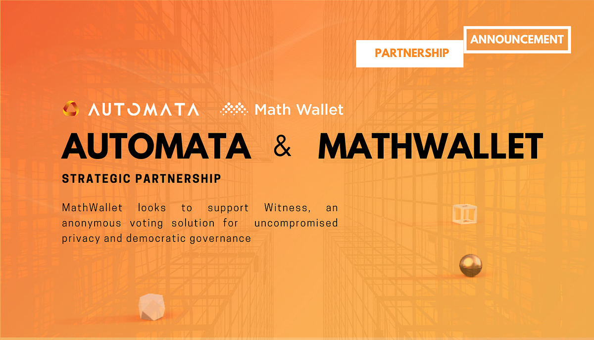 MathWallet partnered with Automata