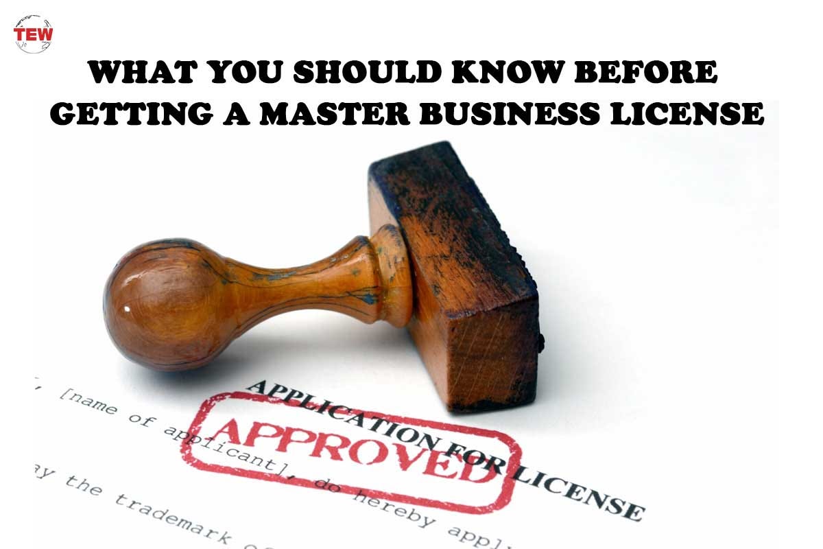 what-you-should-know-before-getting-a-master-business-license-by-the