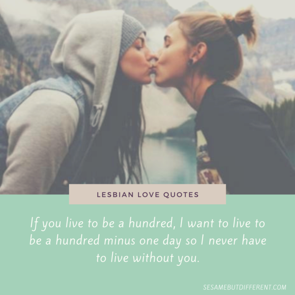 50 Of The Best And Most Romantic Lesbian Love Quotes And Sayings By Sesame But Different Sesame But Different Medium