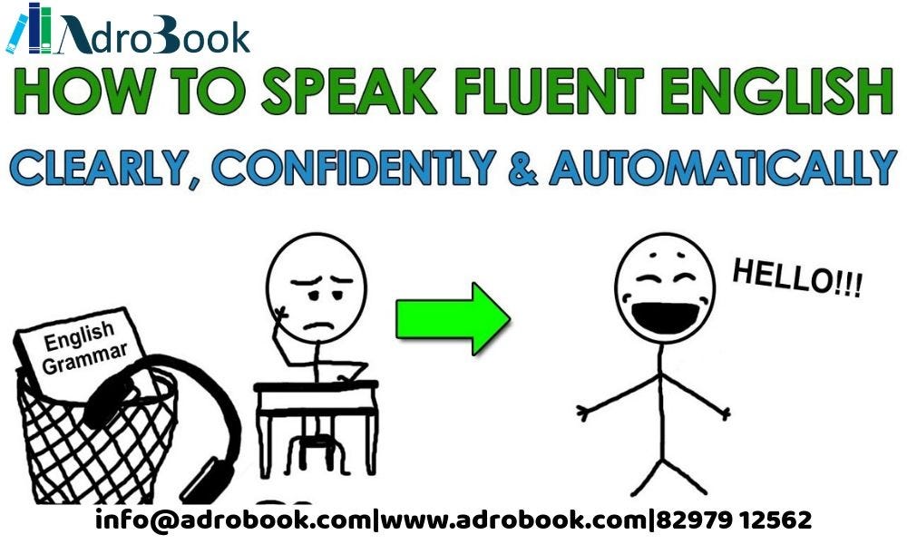 How To Remove Hesitation Speak English Fluently And Confidently By Adrobook Seo Medium