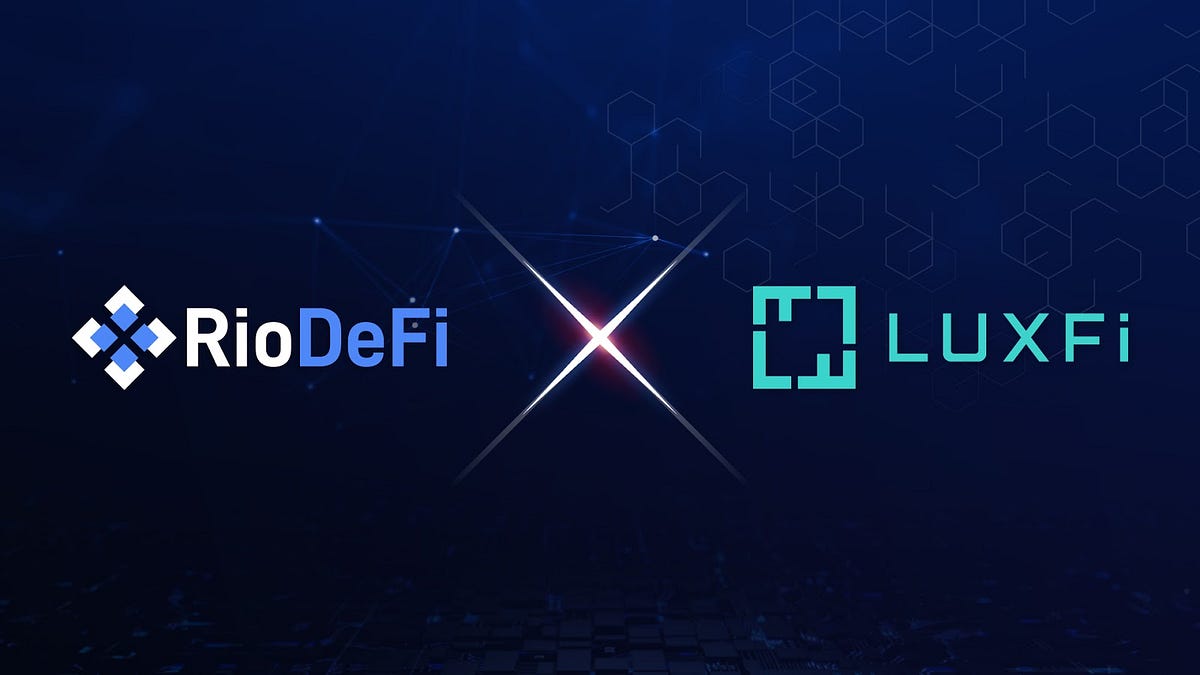 RioDeFi Establishes Partnership with LuxFi