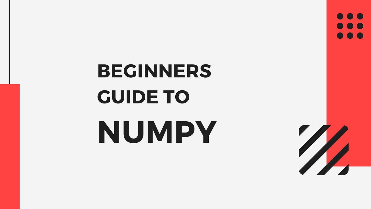 The Basics of Numpy Arrays