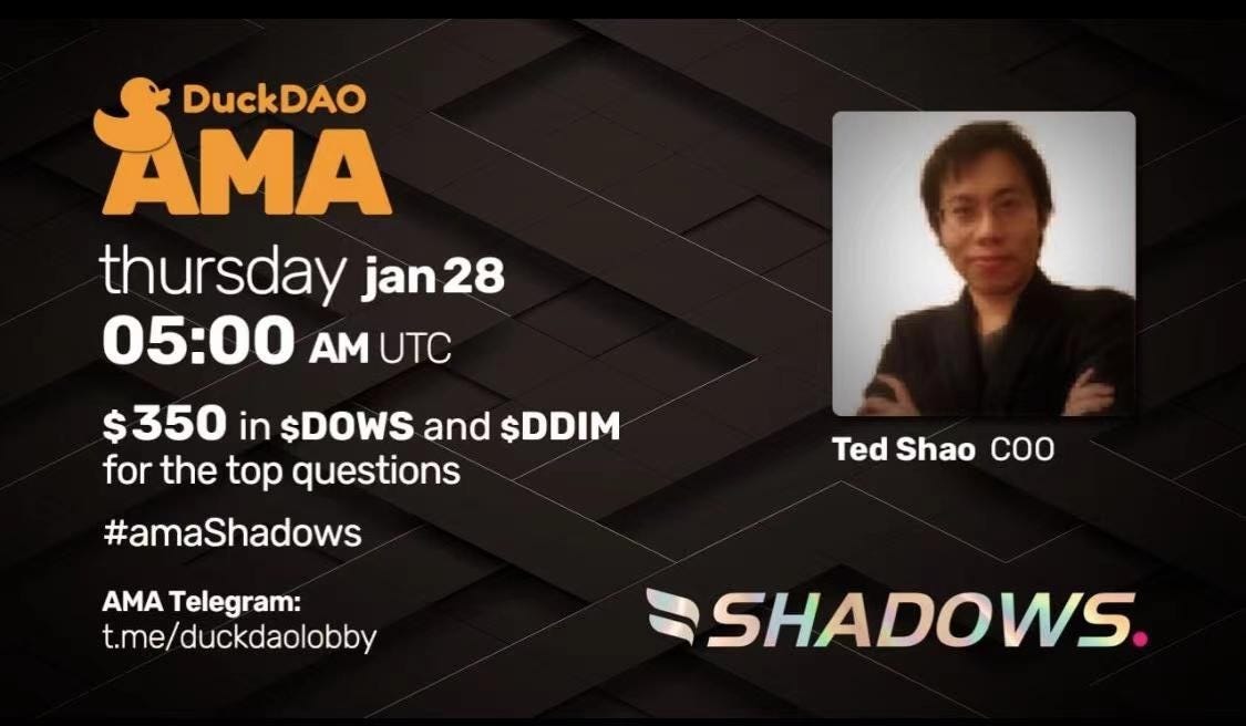 Shadows Network had and AMA with DuckDAO community