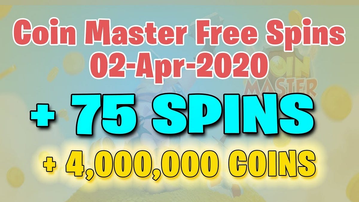 Free Coins For Coin Master 2020 Free Coins For Coin Master 2020