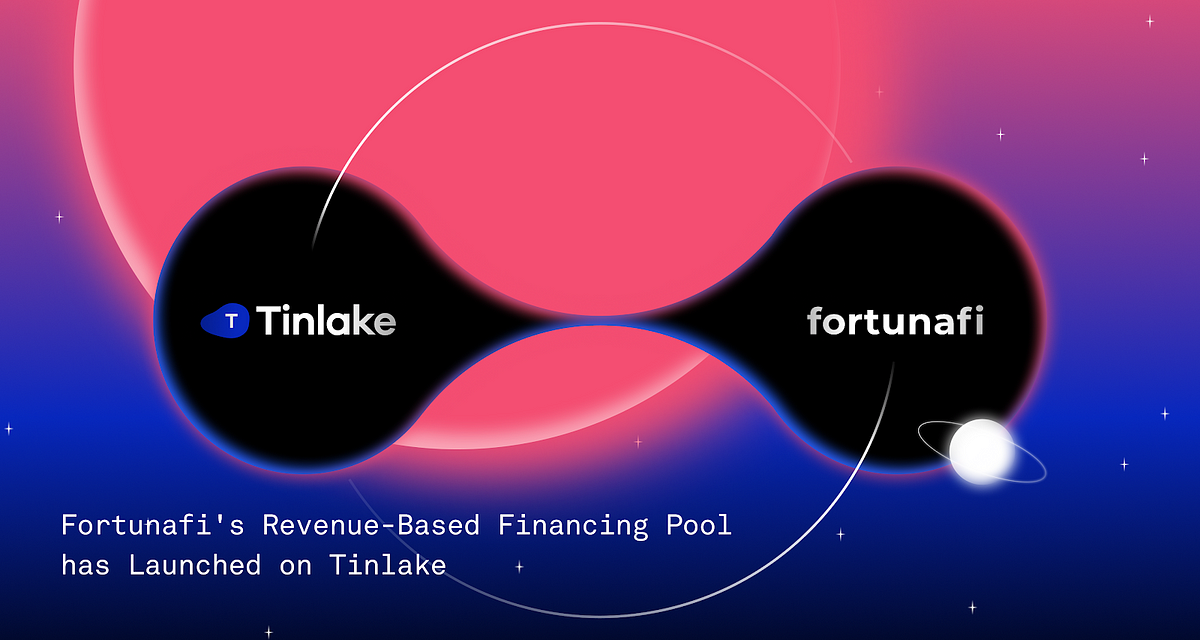 Fortunafi’s Revenue-Based Financing Pool has launched on Tinlake