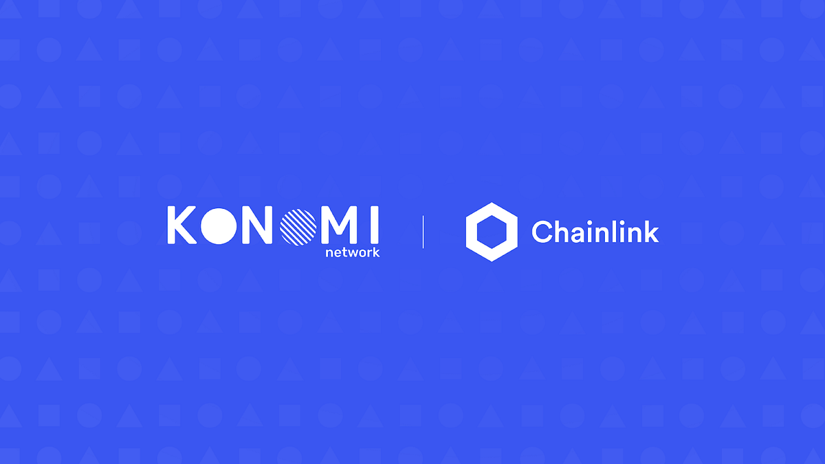 Konomi Will Integrate Chainlink’s Decentralized Oracles to Secure Its Cross-Chain Money Markets