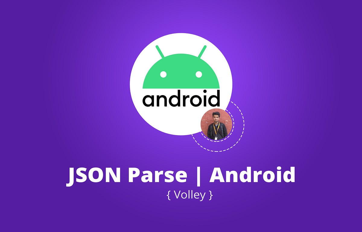 JSON Parse | Android | Java. JSON stands for JavaScript Object… | by ...