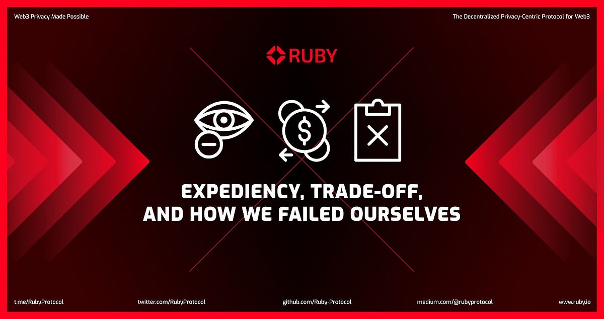 Ruby Protocol — Expediency, Trade-Off, And How We Failed Ourselves