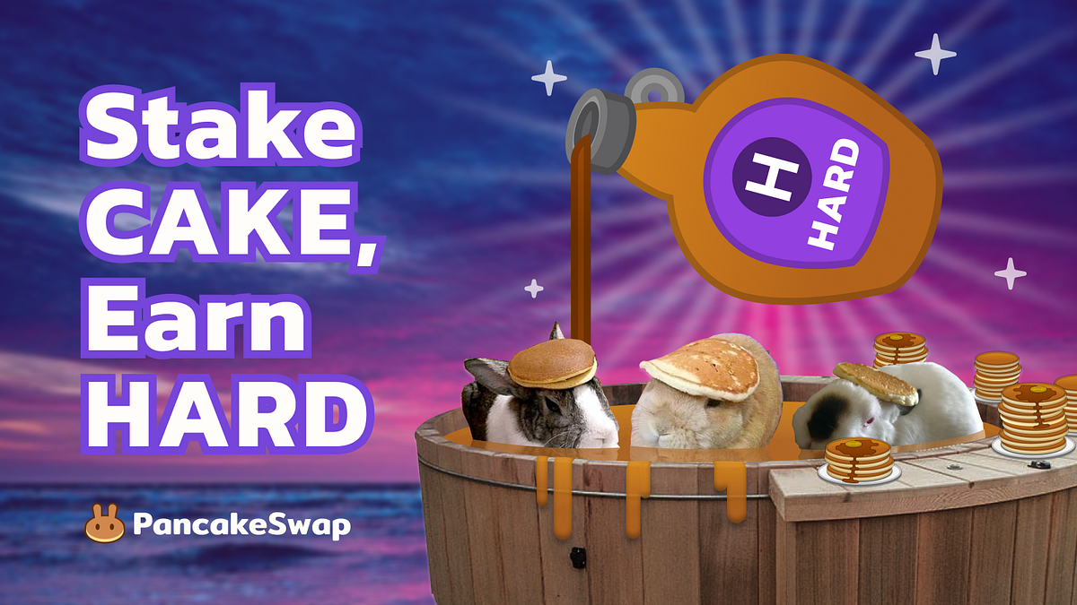 PancakeSwap Launches Dual Reward Farms & HARD Protocol Joins Syrup Pool