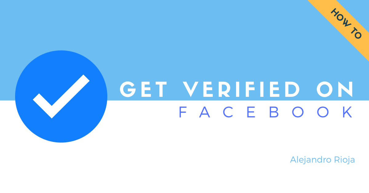 Get Verified On Facebook Page Or Profile Blue Gray Verification Badge By Alejandro Rioja Seo Marketing Medium