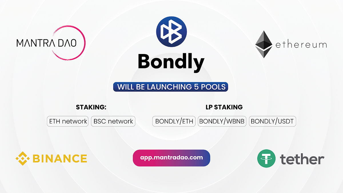 Bondly’s Partnership with MANTRA DAO Creates Five New Staking Pools!