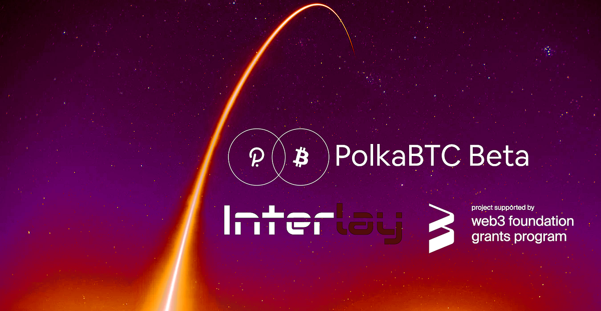 PolkaBTC: Last Testnet Challenges before Launch!