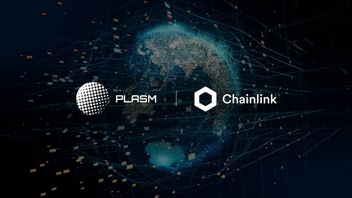 Integrating Chainlink’s Market-Leading Oracle Network Into Plasm