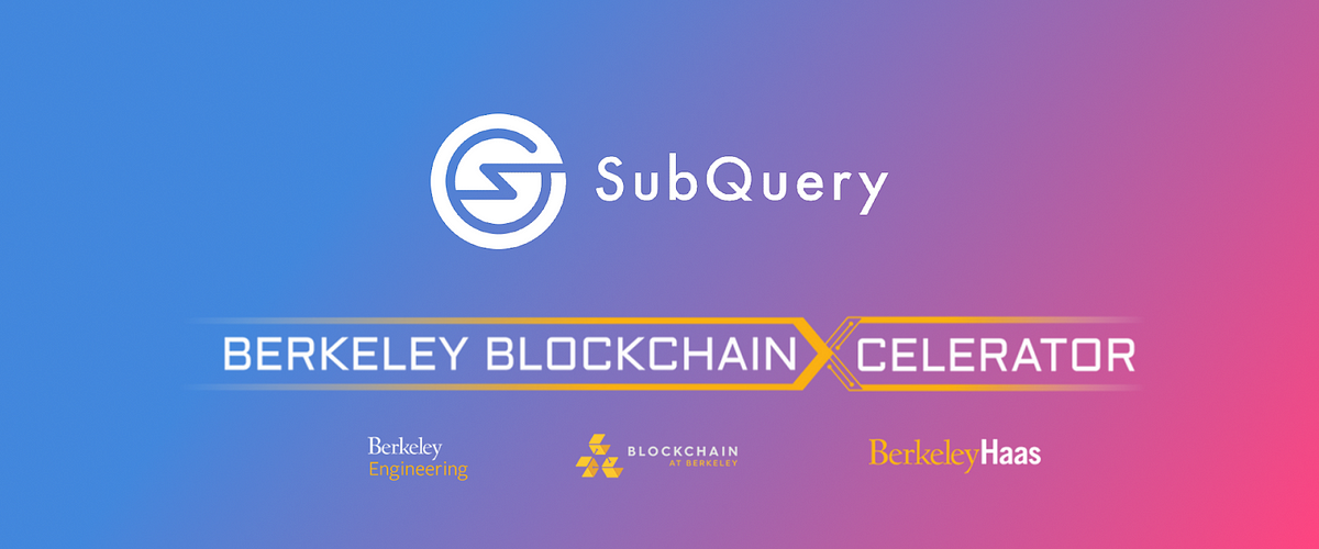 SubQuery Joins Berkeley’s Blockchain Xcelerator