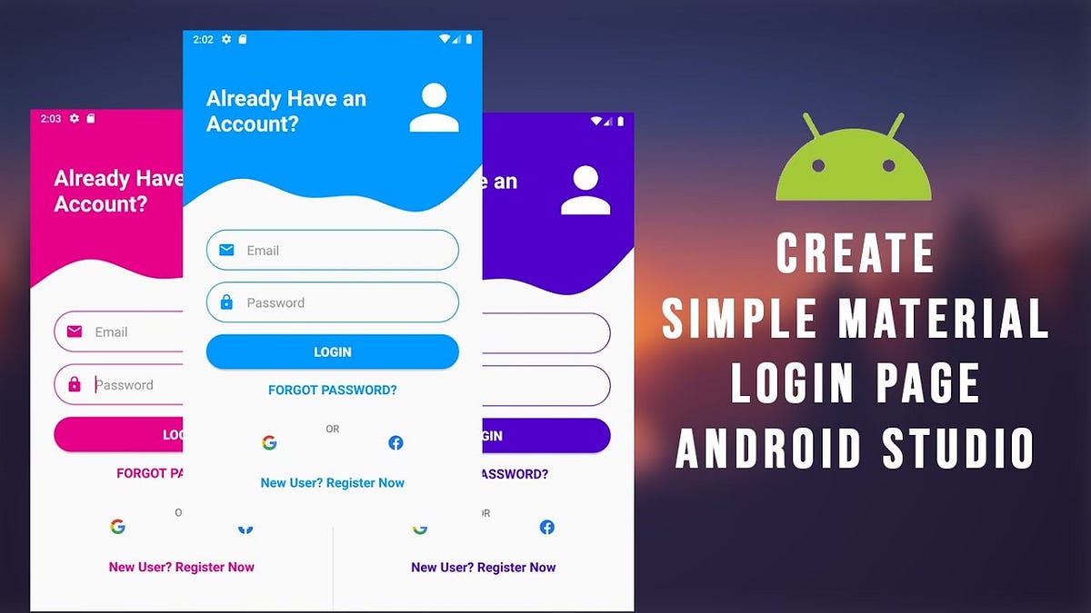 How to make Android Login Page Design by Ajay Sharma Medium