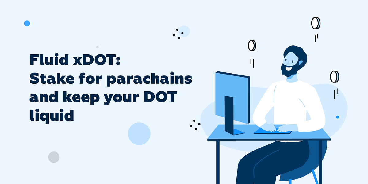 Introducing Equilibrium’s Revolutionary Fluid xDOT Staking